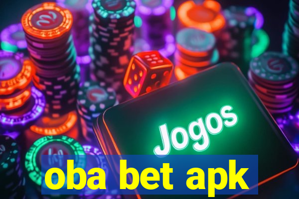 oba bet apk